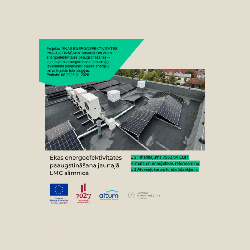 Ēkas energoefektivitātes paaugstināšana Latvijas Mikroķirurģijas centrā